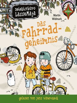 cover image of Detektivbüro LasseMaja--Das Fahrradgeheimnis